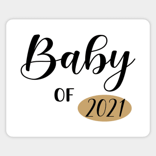 Baby of 2021 Sticker